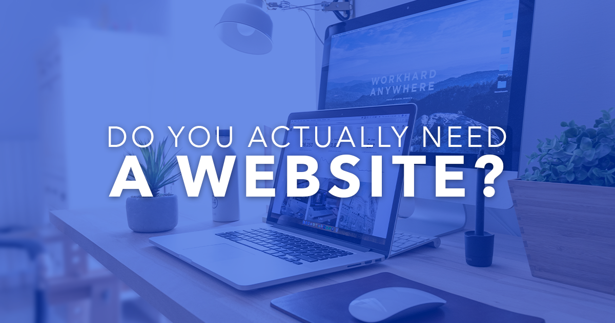 Why Have a Website? | B-Two Media